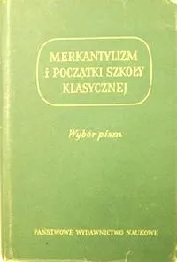 Główne zasady merkantylizmu
